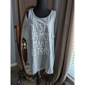 {3 for $15} Tank Top - Nasty Women Make History